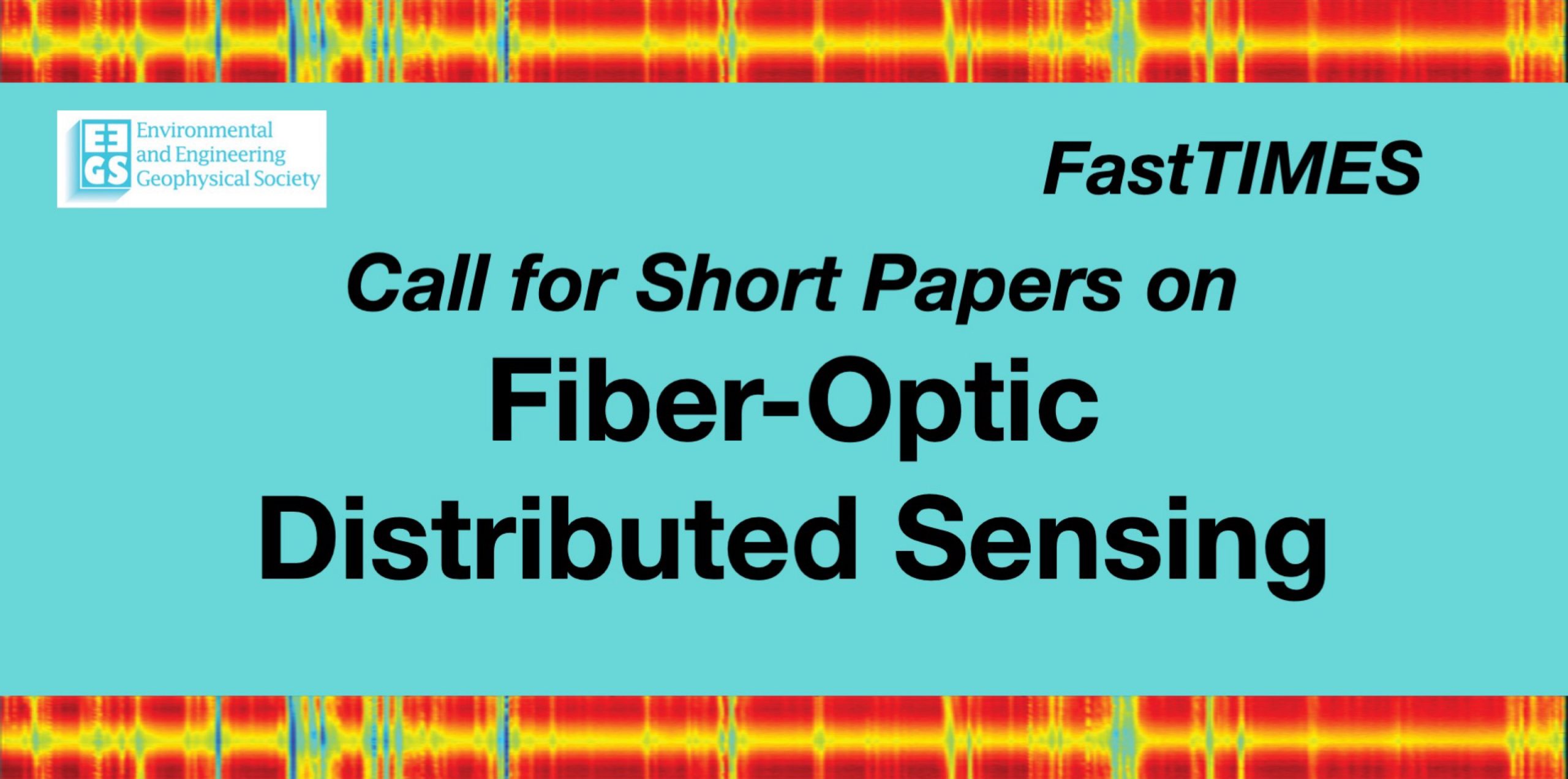 Call for Short Papers on Fiber-Optic Distributed Sensing